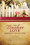 Cover of The Timeless Love Romance Collection