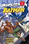 Cover of Batman versus Man-Bat