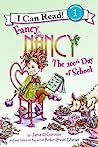 Fancy Nancy: The 100th Day of School