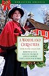 Cover of A Woodland Christmas: Face of Mary/To Hear Angels/The Christmas Chain/Love Came Home at Christmas