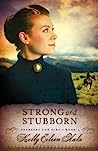 Strong and Stubborn