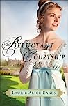 Cover of A Reluctant Courtship