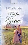 Cover of But for Grace
