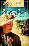 Cover of Love Finds You in Silver City, Idaho