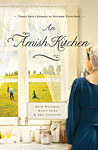 Cover of An Amish Kitchen: Three Amish Novellas