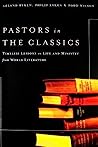 Cover of Pastors in the Classics: Timeless Lessons on Life and Ministry from World Literature