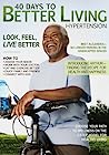 40 Days to Better Living--Hypertension