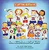 Thank You, God: A Lift-the-Flap Book