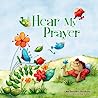 Hear My Prayer
