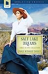 Salt Lake Dreams: The Greatest Find / Carousel Dreams / The Petticoat Doctor