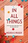 In All Things: A Nine-Week Devotional Bible Study on Unshakeable Joy
