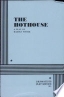 The Hothouse