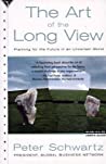 The Art Of The Long View:  Planning For The Future In An Uncertain World
