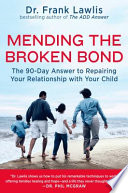 Cover of Mending the Broken Bond