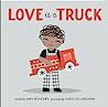 Cover of Love Is a Truck