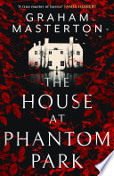 The House at Phantom Park