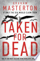 Taken for Dead