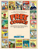Free Comics: the Giveaways That Fought Commies, Sold Cars and Cigars, Showed How to Buy a TV and Avoid VD!