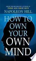 How to Own Your Own Mind