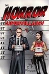 Cover of The Horror of Supervillainy
