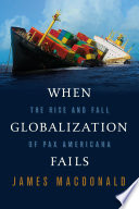 When Globalization Fails