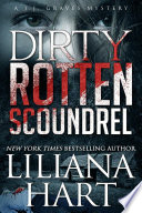 Dirty Rotten Scoundrel