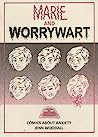 Marie and Worrywart