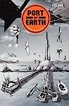 Cover of Port of Earth, Vol. 1