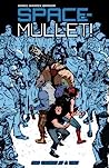 Cover of Space Mullet Volume 1: One Gamble at a Time