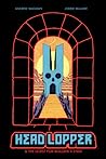 Cover of Head Lopper, Vol. 4: Head Lopper & the Quest for Mulgrid's Stair