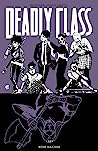 Deadly Class, Volume 9: Bone Machine