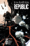 Cover of Invisible Republic, Vol. 1