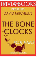 Trivia-On-Books the Bone Clocks by David Mitchell