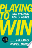 Playing to win: How strategy really works