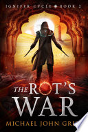 Cover of The Rot's War