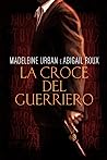 Cover of La croce del guerriero