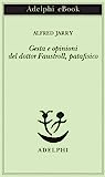 Gesta e opinioni del dottor Faustroll, patafisico