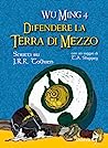 Difendere la Terra di Mezzo. Scritti su J.R.R. Tolkien