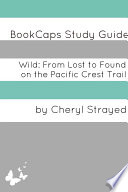 Cover of Wild: From Lost to Found on the Pacific Crest Trail