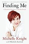 Cover of Finding Me: A Decade of Darkness, a Life Reclaimed - A Memoir of the Cleveland Kidnappings