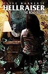 Cover of Clive Barker's Hellraiser: The Road Below, Volume 1
