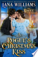 Cover of A Rogue's Christmas Kiss