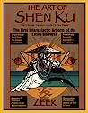 The Art of Shen Ku: The First Intergalactic Artform of the Entire Universe