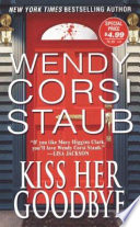 Cover of Kiss Her Goodbye
