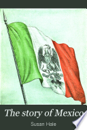 Cover of The Story of Mexico