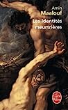 Les Identites meurtrieres