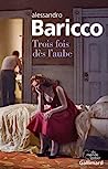 Cover of Trois fois des l'aube