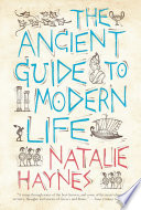 The Ancient Guide to Modern Life
