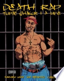Death Rap: Tupac Shakur, A Life
