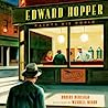 Edward Hopper Paints His World